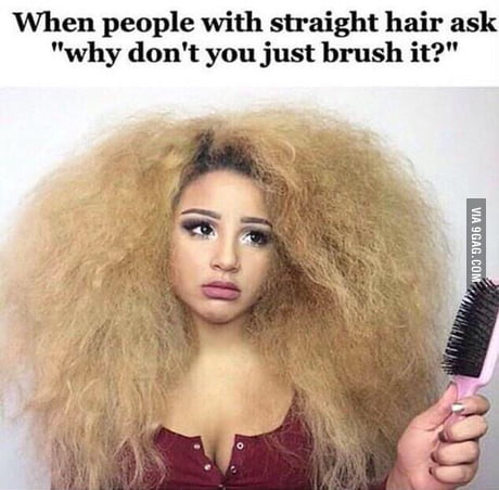 Curly Hair Problems 9gag