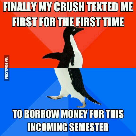 I thought she will ask me for a date 9gag