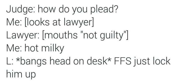 How do you plead? - 9GAG