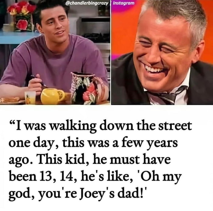 Joey’s dad 9GAG