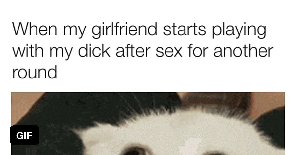 I Do The Sex All The Time 9gag