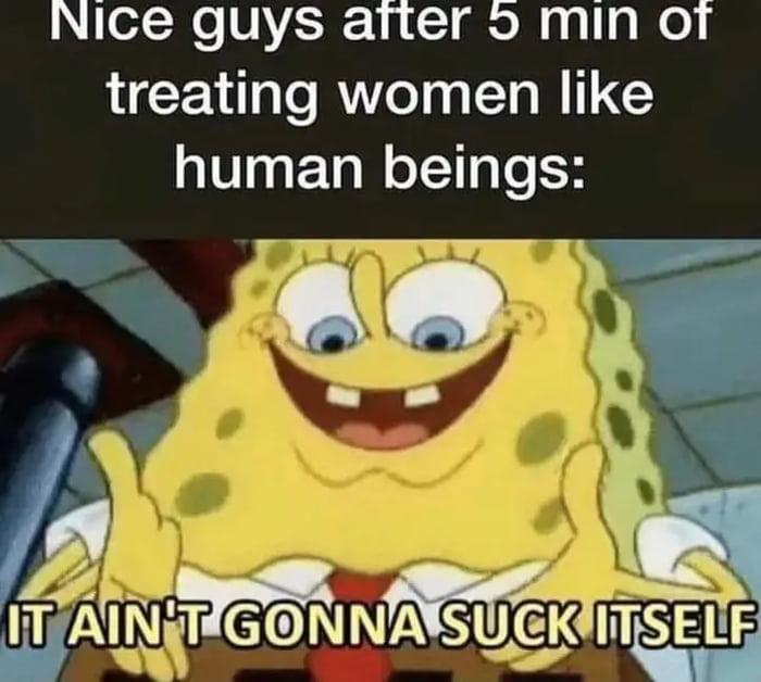 Nice Guys Finish Last 9GAG