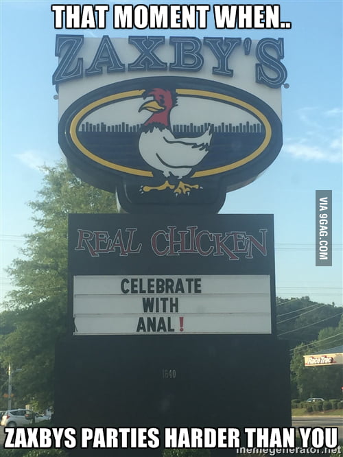 The Zaxby's by my house gives zero f**ks 9GAG