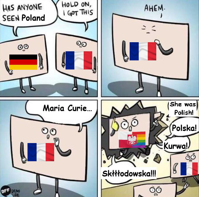 Actually, Maria Curie was a French citizen - 9GAG