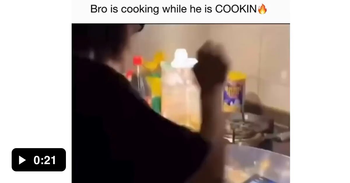 Bro Getting Cook Bro is cooking while he is COOKIN - 9GAG