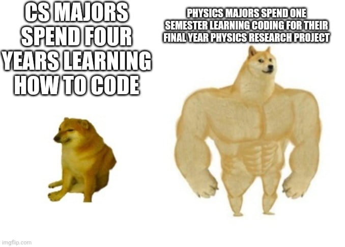 CS majors vs physics majors meme - 9GAG