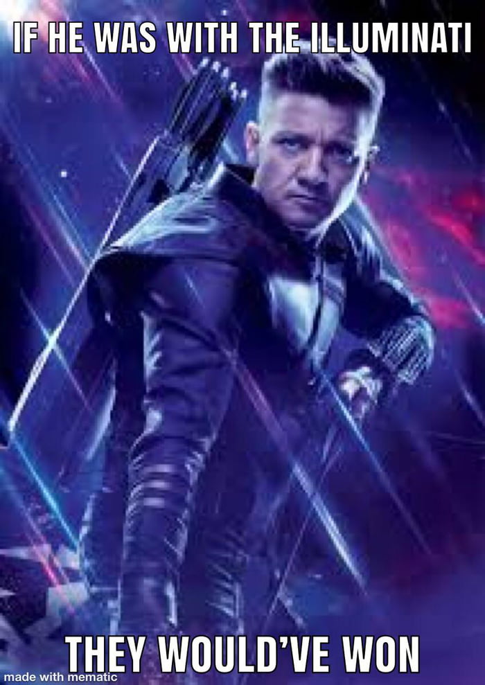 Hawkeye always get his teams to win 9GAG