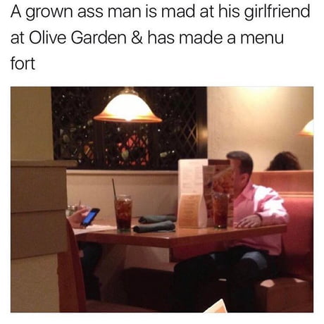 A Grown Ass Man Is Mad At His Girlfriend At Olive Garden Has