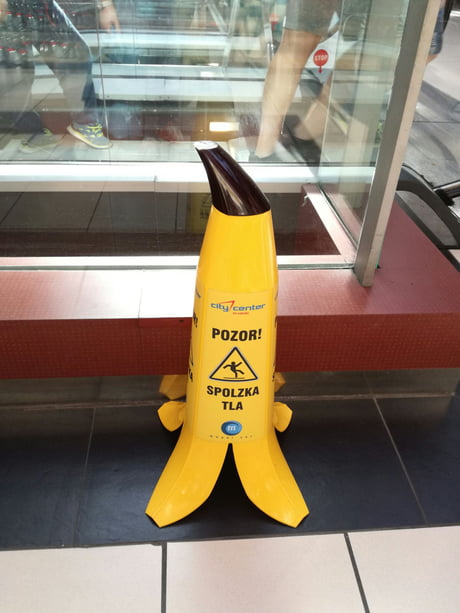 Caution Wet Floor Sign In The Shape Of A Banana 9gag