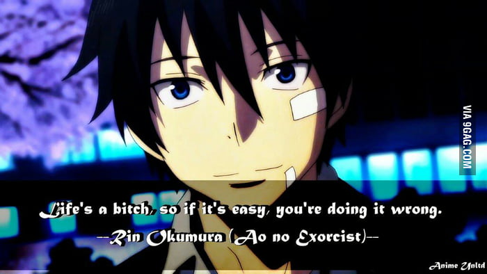 Great Quotes From Rin Okumura (Ao No Exorcist/Blue Exorcist) - 9GAG