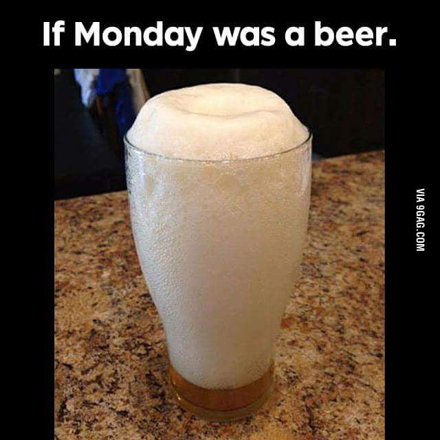 i-ve-never-received-this-much-head-on-a-monday-9gag