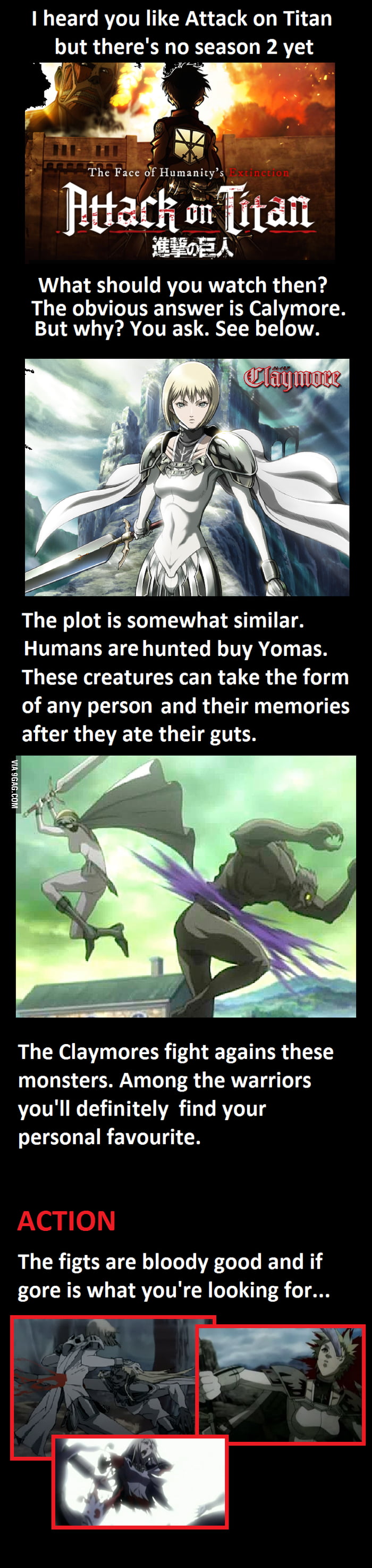 No Attack On Titan S2 Yet Watch Claymore 9gag