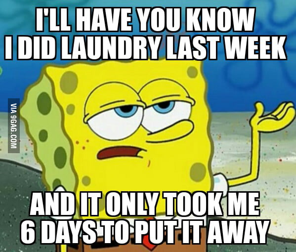 I know every time