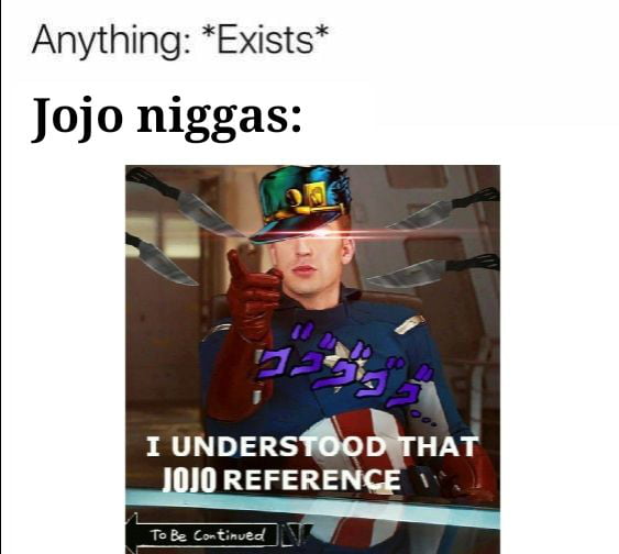 Everything is a jojo reference - 9GAG