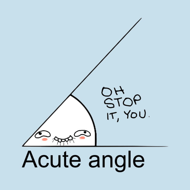 What do you call a crushed angle? A rektangle... 9GAG