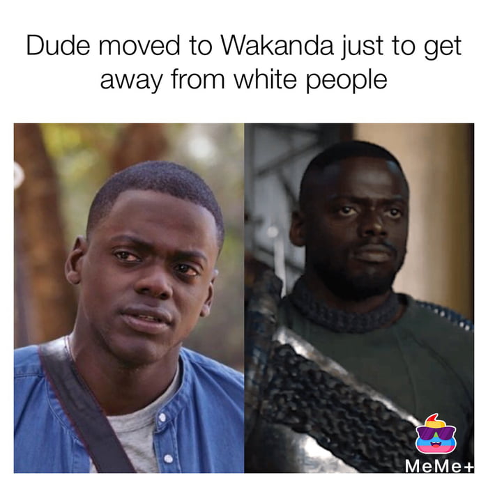 Get Out Black Panther 9gag