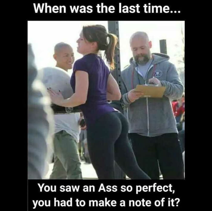 Nice Ass Though 9gag