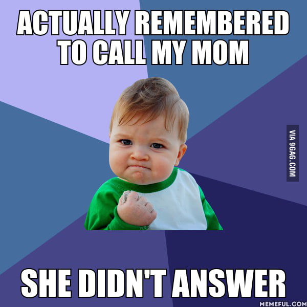 I won this year mom... - 9GAG