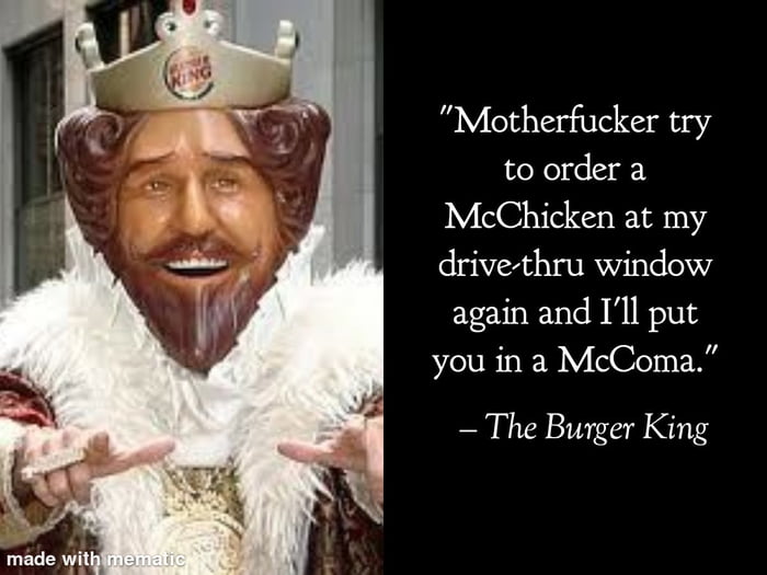 the-burger-king-sworn-enemy-of-the-donalds-only-attacks-if-you-have