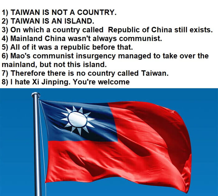 Taiwan Is Not A Country 9gag