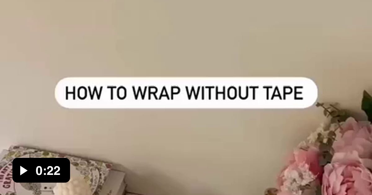 Wrapping a present without tape 9GAG