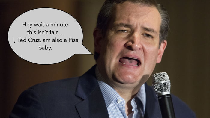 Ted Cruz heard about all this and wants to get in on the action... - 9GAG