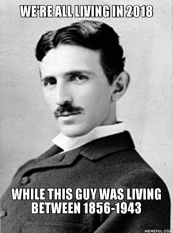 Nikola Tesla - 9GAG