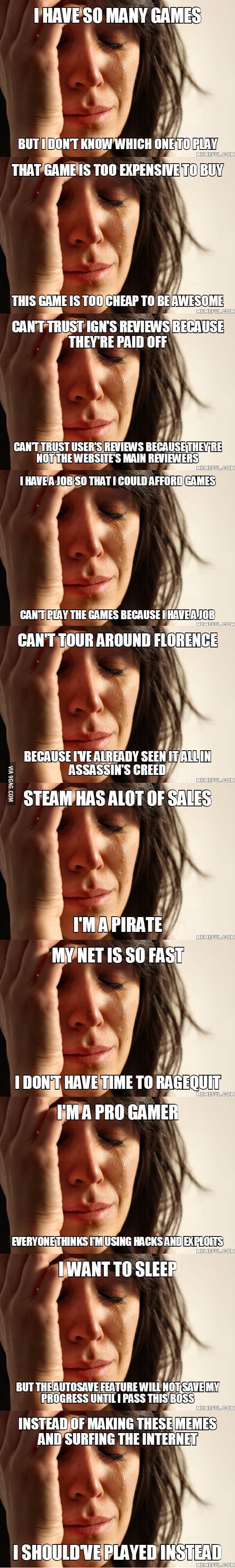 First World Gaming Problems - 9GAG