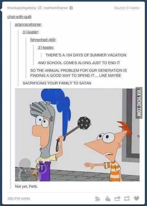 Not yet, Ferb - 9GAG