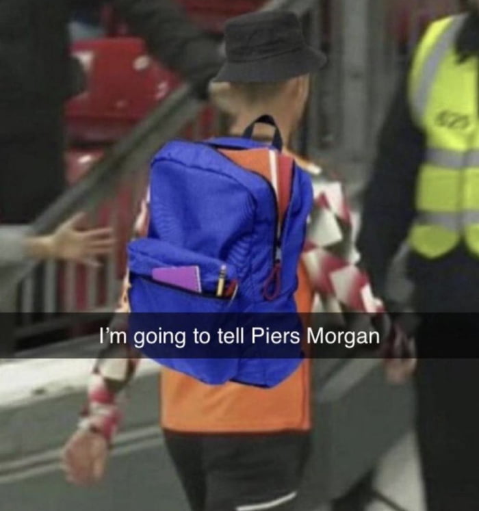 Piers Morgan: "Tell me everything so I can make my money" - 9GAG