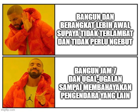 Mindset sebagian besar orang Indonesia - 9GAG