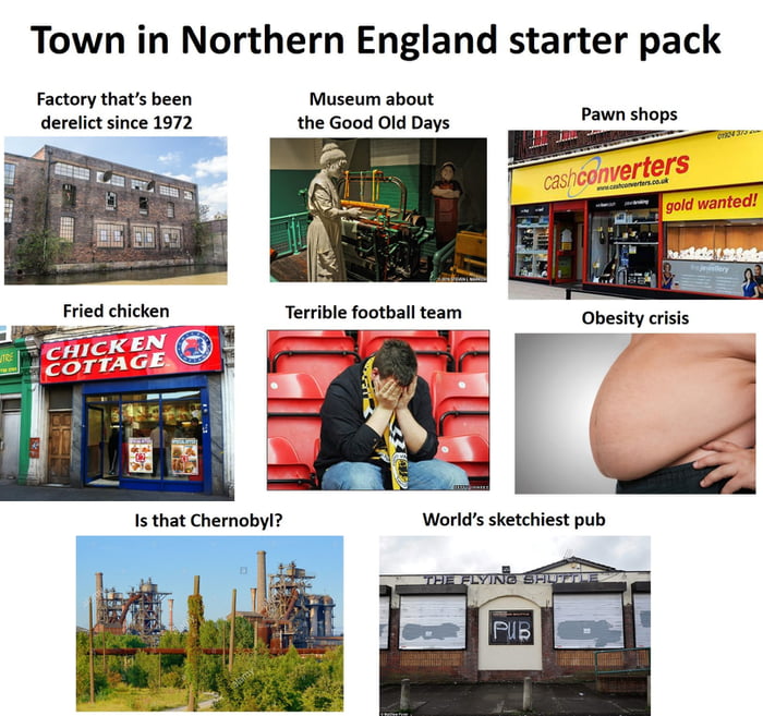 town-in-northern-england-starter-pack-9gag