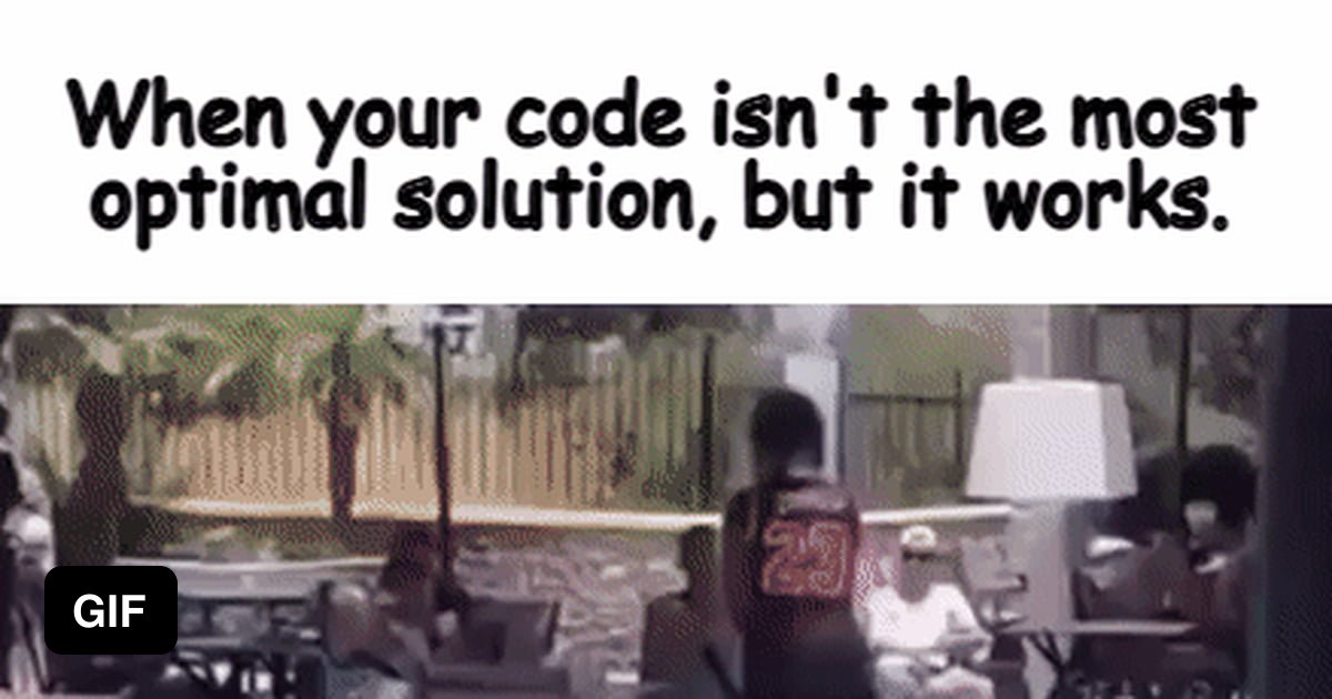 At least it works 9gag