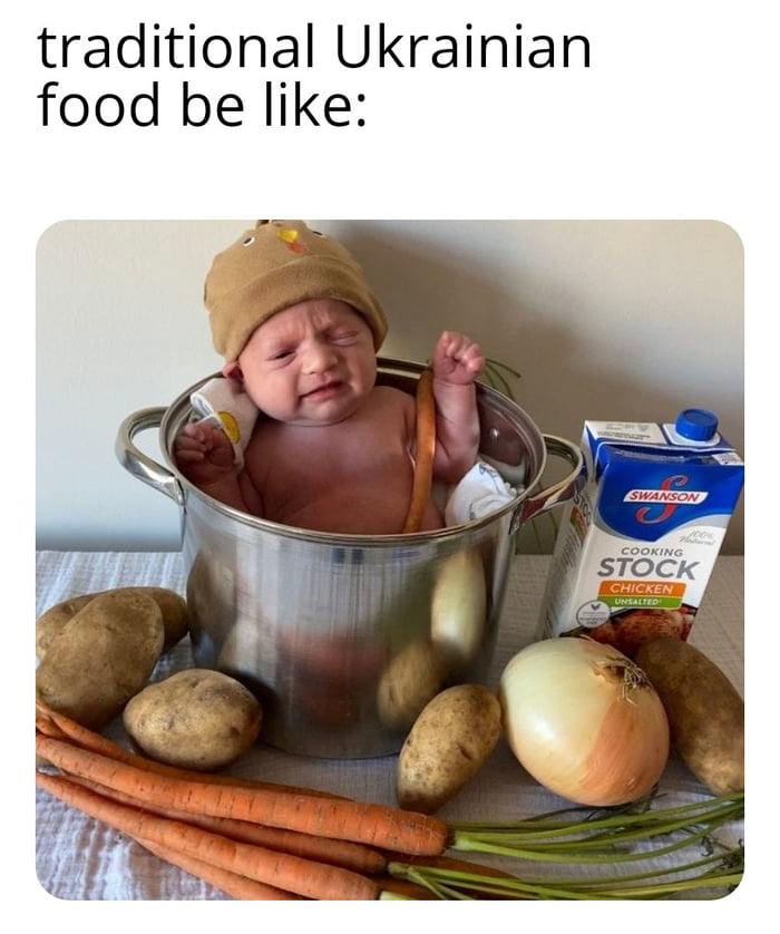 French eat snails but in Ukraine we eat baby 9GAG