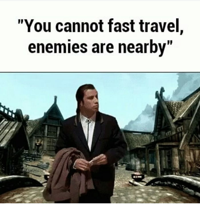 When are you travelling. Гачи скайрим Мем. The Elder Scrolls Travels. Cannot. Вас заметили Мем скайрим.