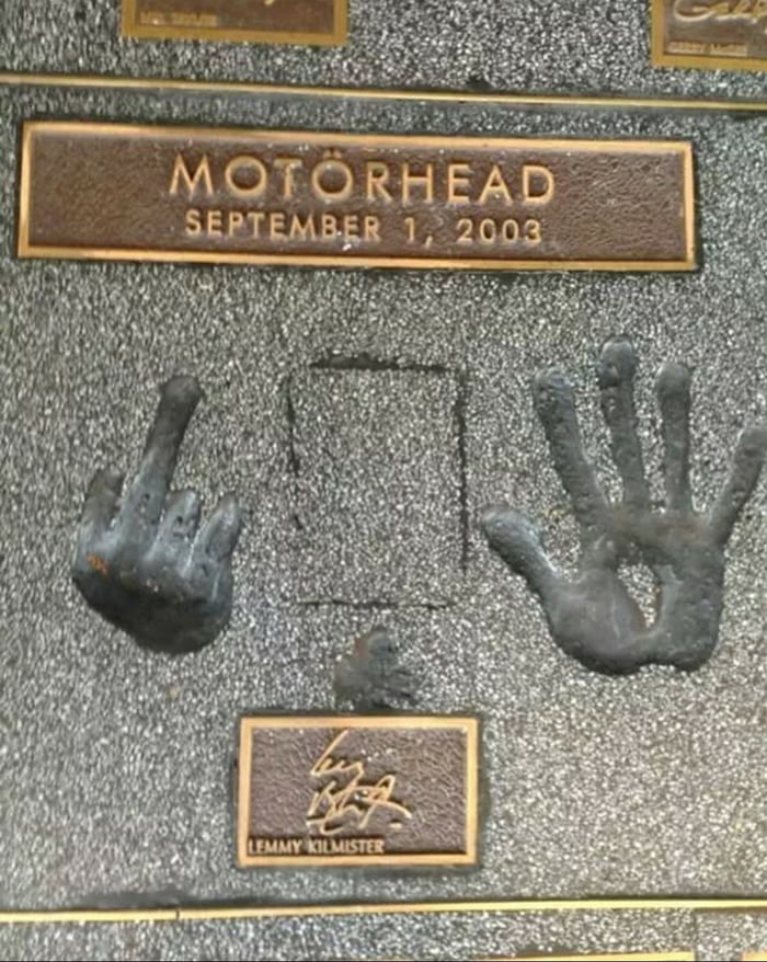 Lemmy Kilmister S Handprints 9GAG