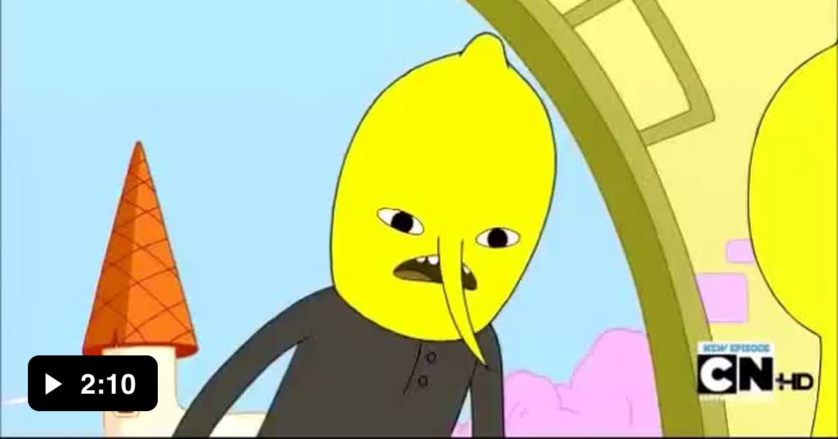 Lemongrab scream compilation - 9GAG