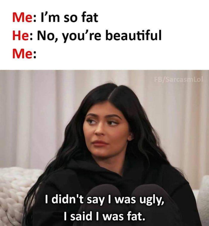 i-m-fat-and-ugly-9gag