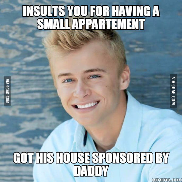 spoiled-rich-kid-9gag