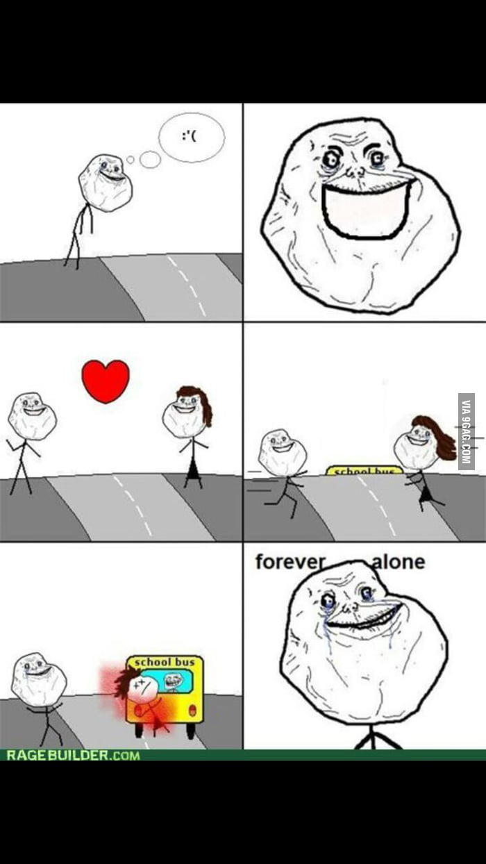Allways alone - 9GAG