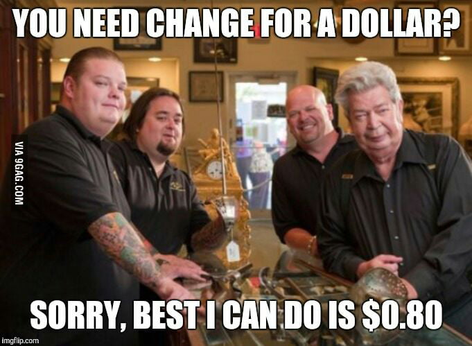 Pawn stars - 9GAG