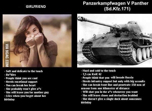 Girlfriend vs Panzerkampfwagen - 9GAG