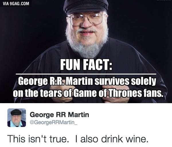Happy 67th birthday George R.R. Martin - 9GAG