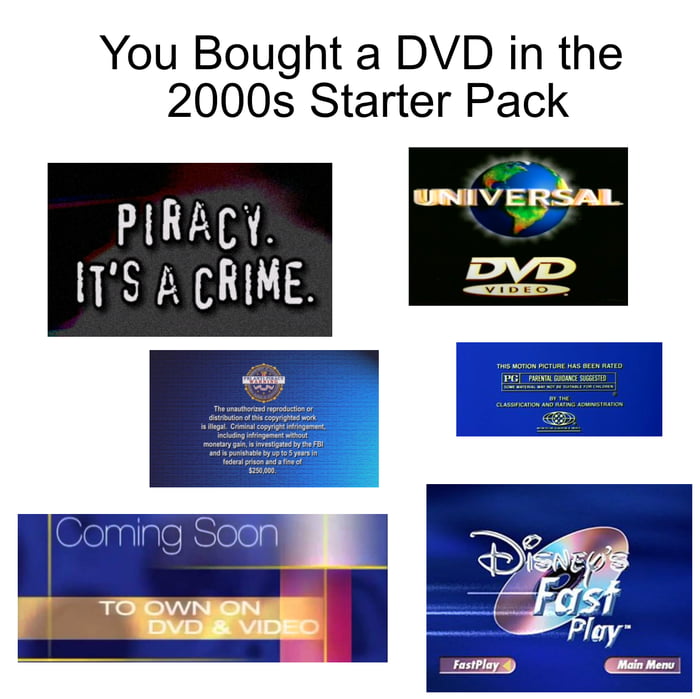 You Bought a DVD in the 2000s Starter Pack - 9GAG