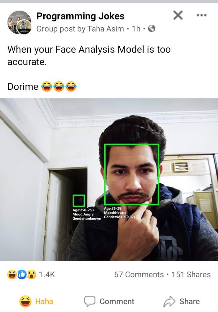 When your Face Analysis model is too accurate 9GAG
