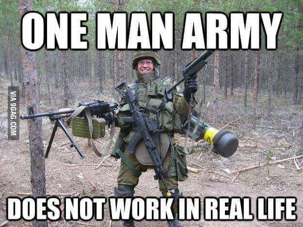 One Man Army - 9GAG