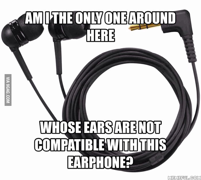 It keeps popping out right after I put it. 9GAG