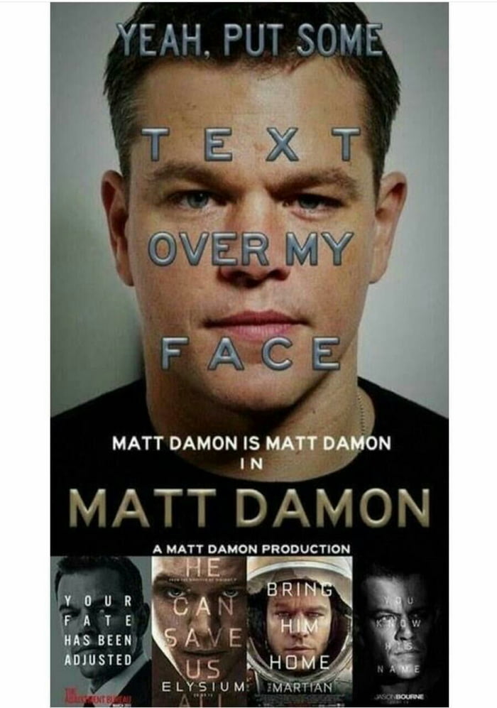 Matt Damon (Matt Damon) - 9GAG.