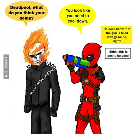 Deadpool Vs Ghost Rider 9gag