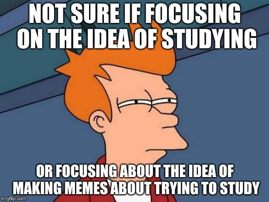 Trying to study